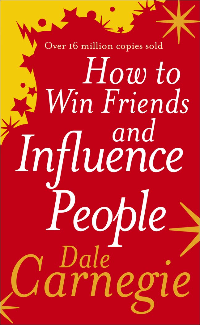 How To Win Friends And Influence People By Dale Carnegie / Best Books For Entrepreneurs